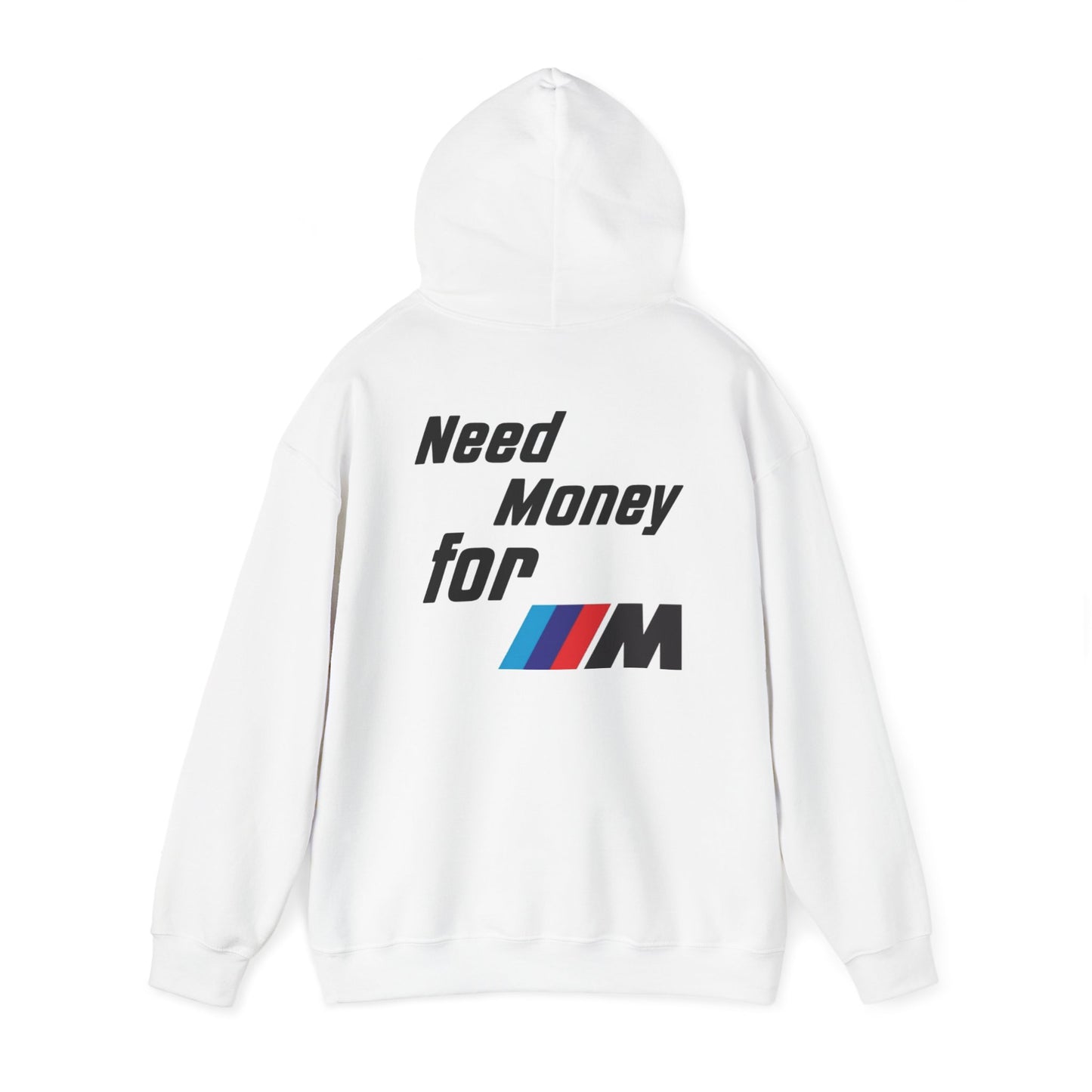 Beamer Hub "Need Money For M" Hoodie