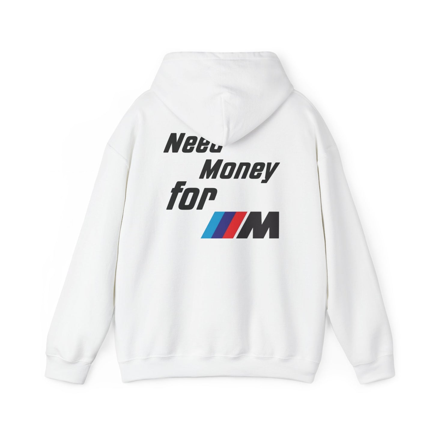 Beamer Hub "Need Money For M" Hoodie