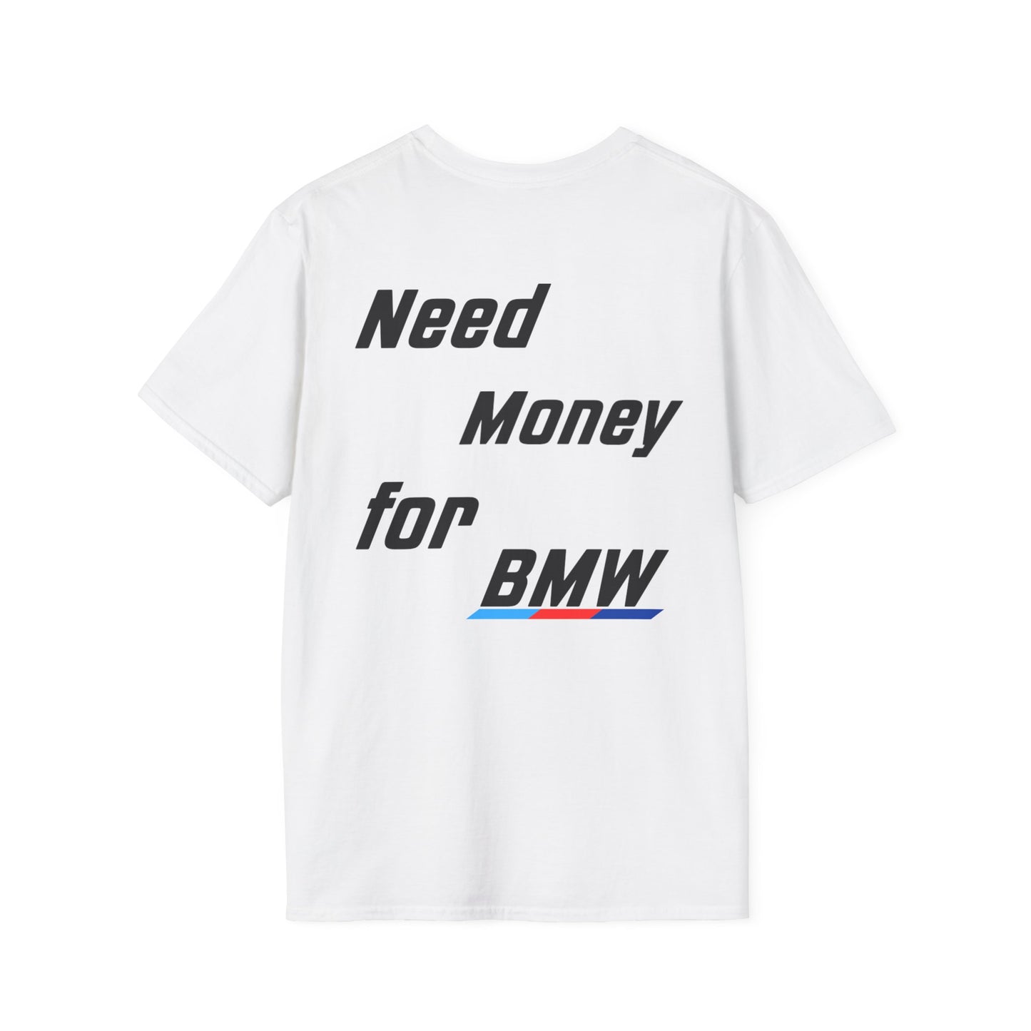 Need Money For Beamer Shirt